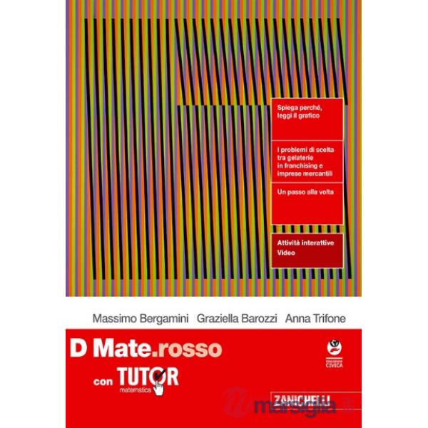 MATE.ROSSO CON TUTOR. PER LE SCUOLE SUPERIORI VOL. D