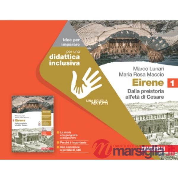 EIRENE. IDEE PER IMPARARE. PER LE SCUOLE SUPERIORI VOL. 1