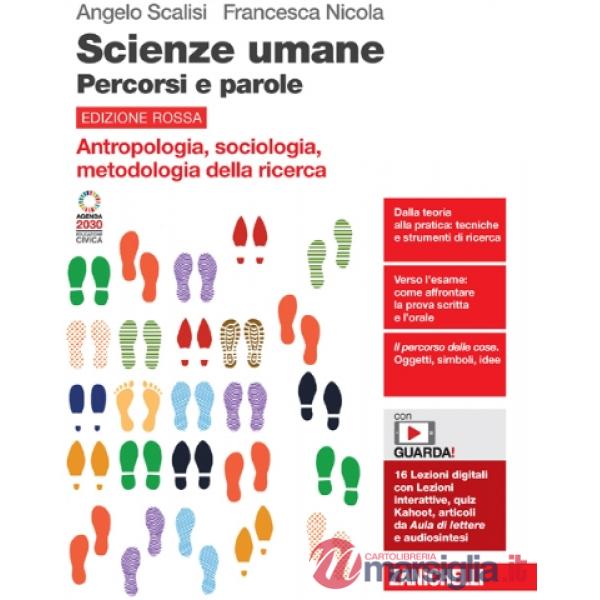 SCIENZE UMANE PERCORSI E PAROLE ED.ROSSA ANTROP. SOCIOL. METODOLOGIA D