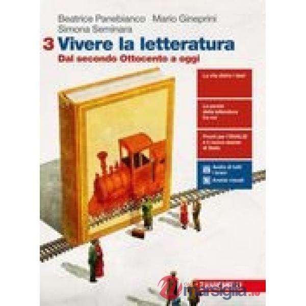 VIVERE LA LETTERATURA - EBOOK MULTIMEDIALE VOLUME 3