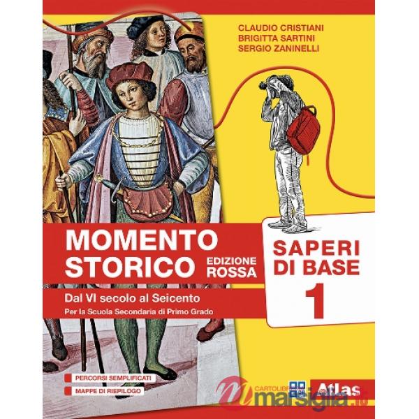 MOMENTO STORICO - ED. ROSSA. SAPERI DI BASE VOLUME 1