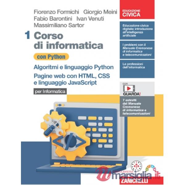 CORSO DI INFORMATICA CON PYTON VOL. 1