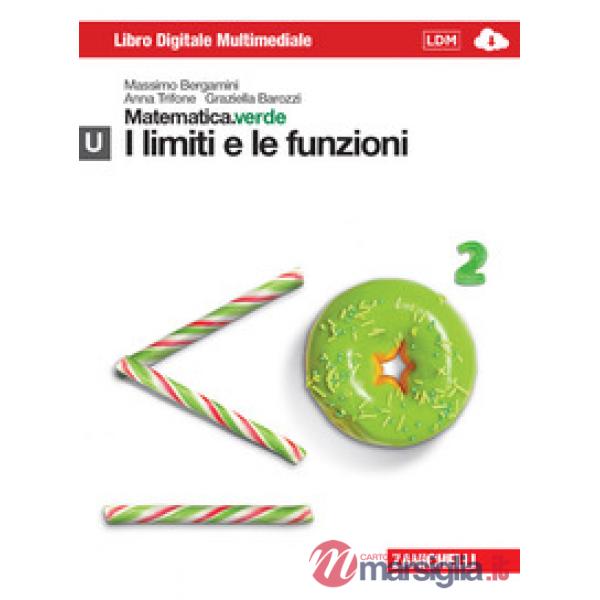 MATEMATICA.VERDE. CON MATHS IN ENGLISH. MODULO U.VERDE. I LIMITI E LE