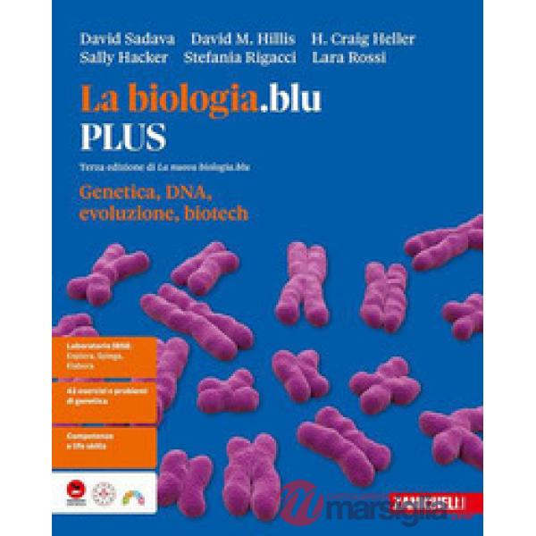 LA BIOLOGIA.BLU 3 ED. GENETICA, DNA, EVOLUZIONE, BIOTECH PLUS