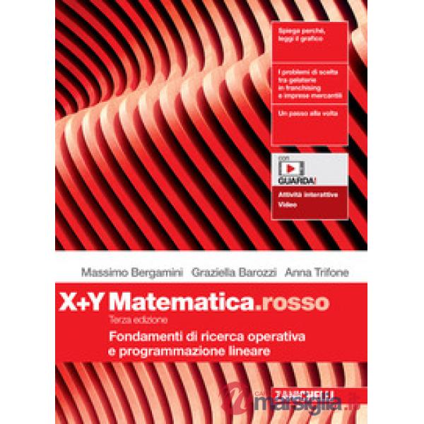 MATEMATICA.ROSSO MODULO X + Y + EBOOK