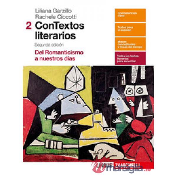 CONTEXTOS LITERARIOS. PER LE SCUOLE SUPERIORI. CON AGGIORNAMENTO ONLIN