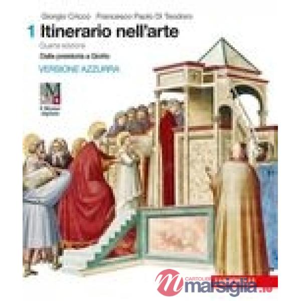 ITINERARIO NELL'ARTE 4A EDIZIONE VERSIONE AZZURRA - EBOOK MULT VOL 1