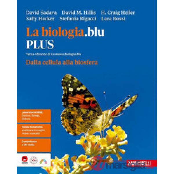 LA BIOLOGIA.BLU 3 ED. DALLA CELLULA ALLA BIOSFERA PLUS
