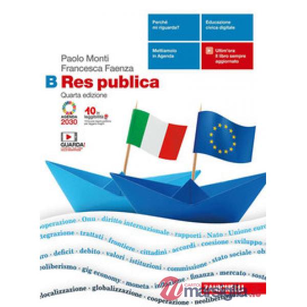 RES PUBLICA. PER LE SCUOLE SUPERIORI. CON E-BOOK. CON ESPANSIONE ONLIN