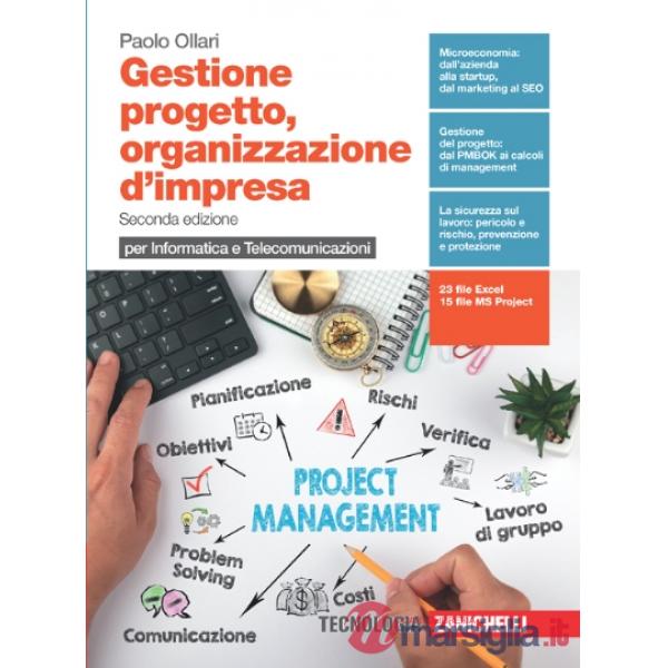 GESTIONE PROGETTO, ORGANIZZAZIONE D'IMPRESA 2ED. - EBOOK MULTIMEDIALE