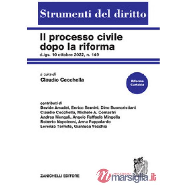 PROCESSO CIVILE DOPO LA RIFORMA D.LGS. 10 OTTOBRE 2022