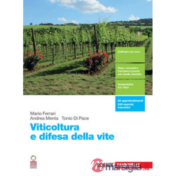 VITICOLTURA E DIFESA DELLA VITE