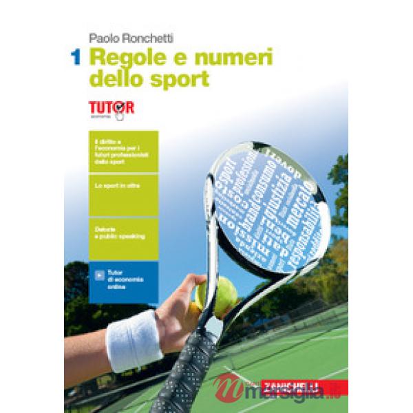 REGOLE E NUMERI DELLO SPORT. PER LE SCUOLE SUPERIORI. CON ESPANSIONE O