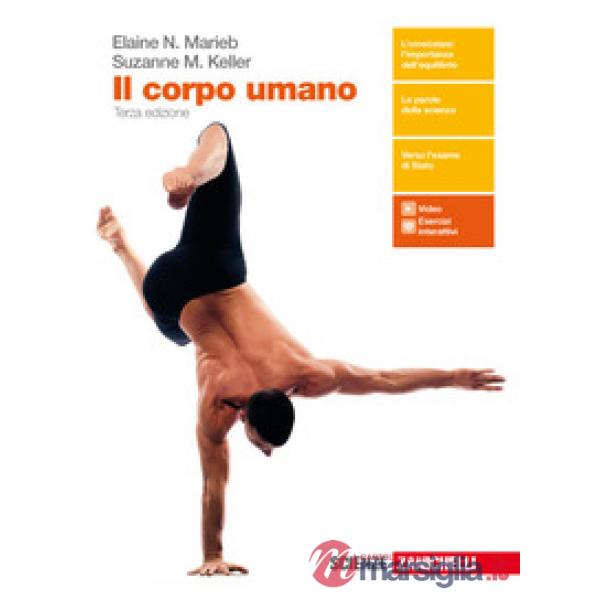 CORPO UMANO. PER LE SCUOLE SUPERIORI. CON CONTENUTO DIGITALE (FORNITO)
