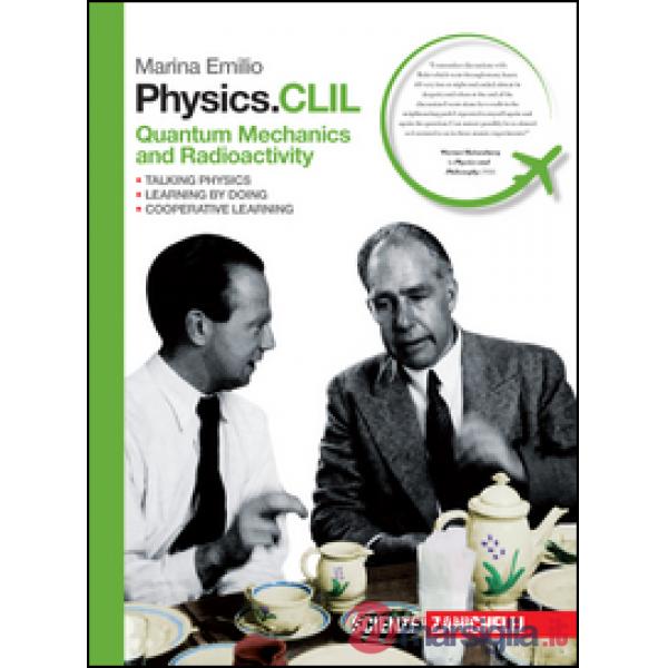 PHISICS. CLIL. QUANTUM MECHANICS AND RADIOACTIVITY