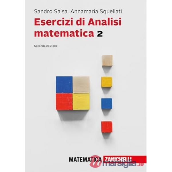 ESERCIZI DI ANALISI MATEMATICA VOL. 2 + EB