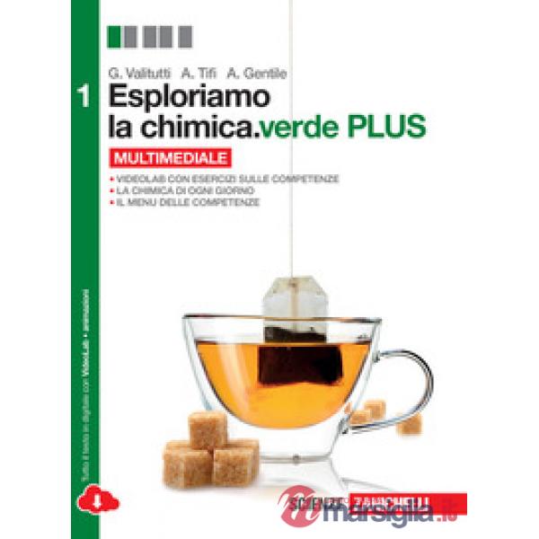 ESPLORIAMO LA CHIMICA.VERDE PLUS VOL. 1. CON LABORATORIO DELLE COMPETE