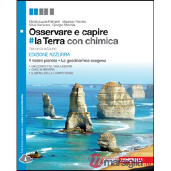 OSSERVARE E CAPIRE  LA TERRA. ED. AZZURRA CON CHI