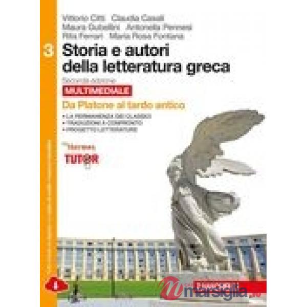 STORIA E AUTORI DELLA LETTERATURA GRECA 2ED - EBOOK MULTIMEDIALE 3