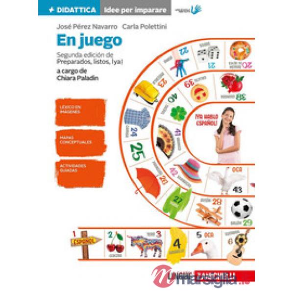 EN JUEGO. IDEE PER IMPARARE. PER LA SCUOLA MEDIA. CON E-BOOK