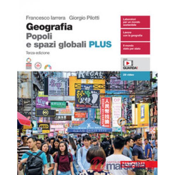 GEOGRAFIA POPOLI E SPAZI GLOBALI VOL. UNICO PLUS