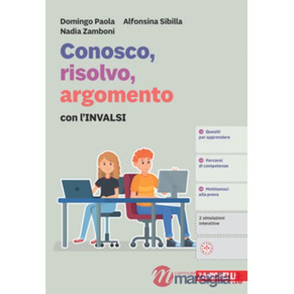CONOSCO RISOLVO ARGOMENTO + INVALSI