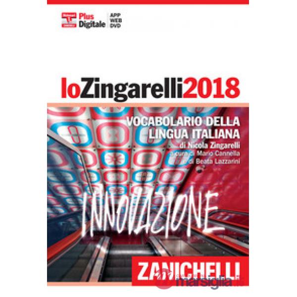 LO ZINGARELLI 2018. VOCABOLARIO DELLA LINGUA ITALI