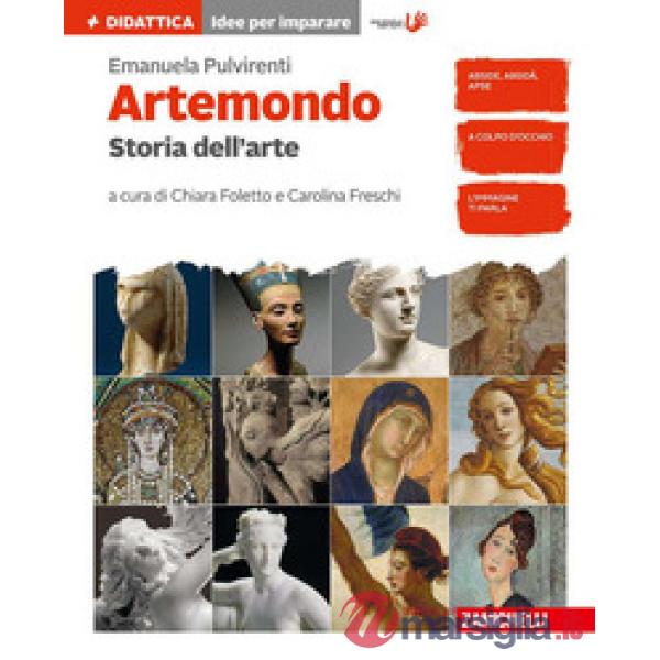 ARTEMONDO. IDEE PER IMPARARE. STORIA DELL'ARTE