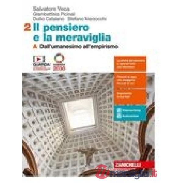 PENSIERO E LA MERAVIGLIA. PER LE SCUOLE SUPERIORI. CON E - BOOK