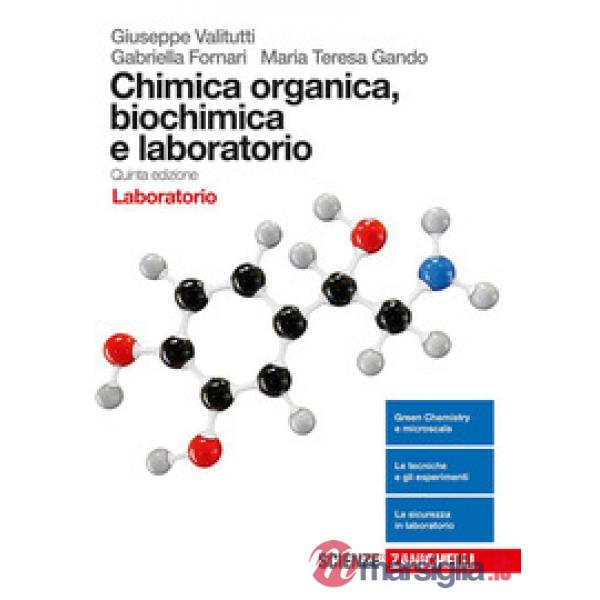 CHIMICA ORGANICA, BIOCHIMICA E LABORATORIO