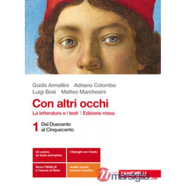 CON ALTRI OCCHI 1. LA LETTERATURA E I TESTI