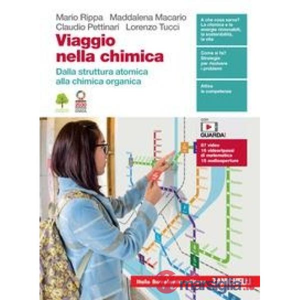 VIAGGIO NELLA CHIMICA DALLA STRUTTURA ATOMICA ALLA CHIMICA ORGANICA