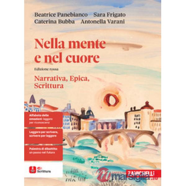NELLA MENTE E NEL CUORE ED. ROSSA NARRATIVA, EPICA, SCRITTURA
