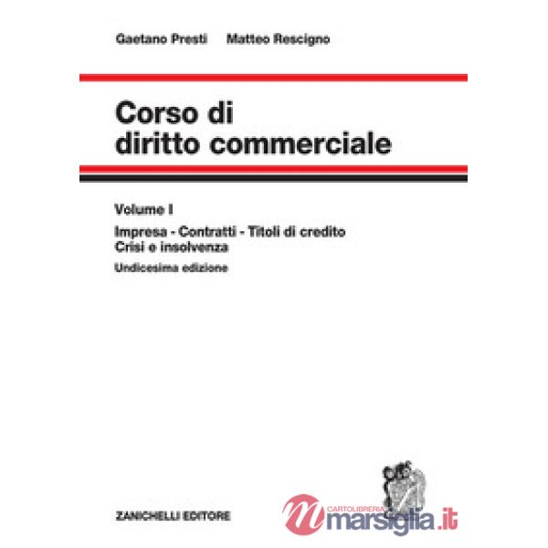 CORSO DI DIRITTO COMMERCIALE VOL.1