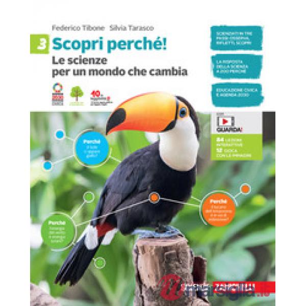 SCOPRI PERCHE! LE SCIENZE PER UN MONDO CHE CAMBIA VOL. 3 + E-BOOK