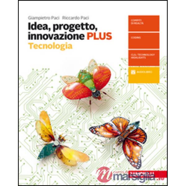 IDEA, PROGETTO, INNOVAZIONE. TECNOLOGIA PLUS-DISEGNO CON TAVOLE