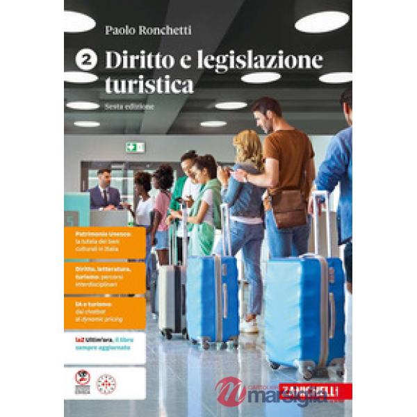 DIRITTO E LEGISLAZIONE TURISTICA 6 ED. VOL. 2