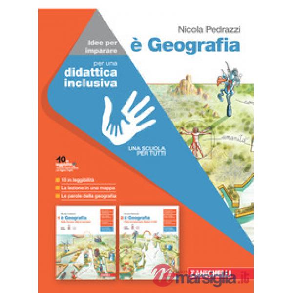 E' GEOGRAFIA IDEE PER IMPARARE