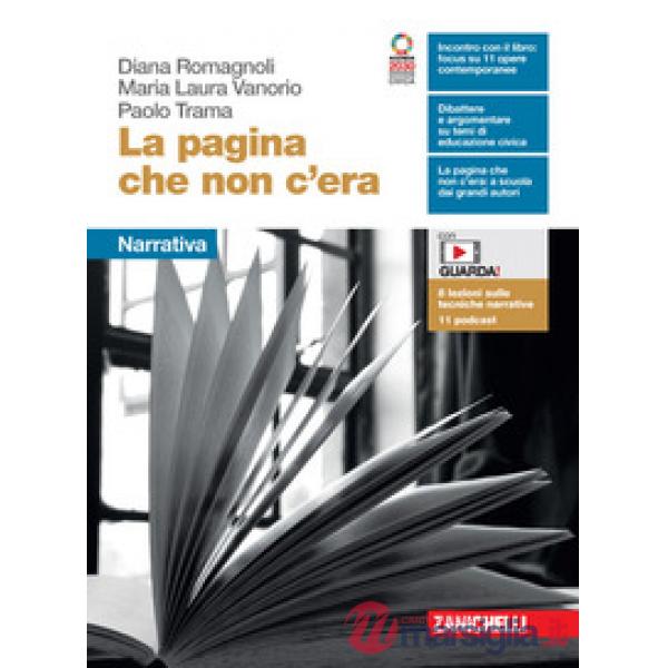 PAGINA CHE NON C'ERA. NARRATIVA + STRUMENTI CON ESPANSIONE ONLINE