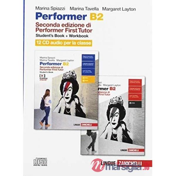 PERFORMER B2. STUDENT'S BOOK. PER LE SCUOLE SUPERIORI. 12 CD AUDIO