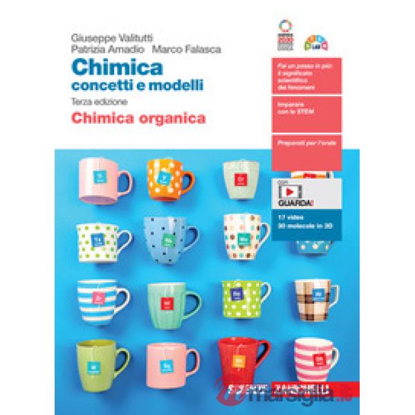 CHIMICA: CONCETTI E MODELLI CHIMICA ORGANICA