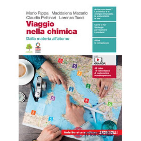 VIAGGIO NELLA CHIMICA. DALLA MATERIA ALL'ATOMO + EBOOK