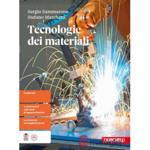 TECNOLOGIE DEI MATERIALI. VOLUME UNICO