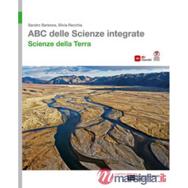 ABC DELLE SCIENZE INTEGRATE. VOL. SCIENZE DELLA TERRA