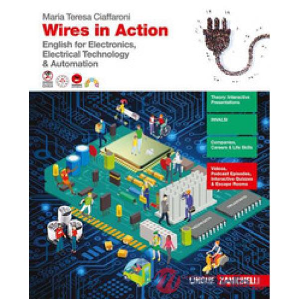 WIRES IN ACTION ENGLISH FOR ELECTRONICS, ELECT. TECH. & AUTOMATION VOL