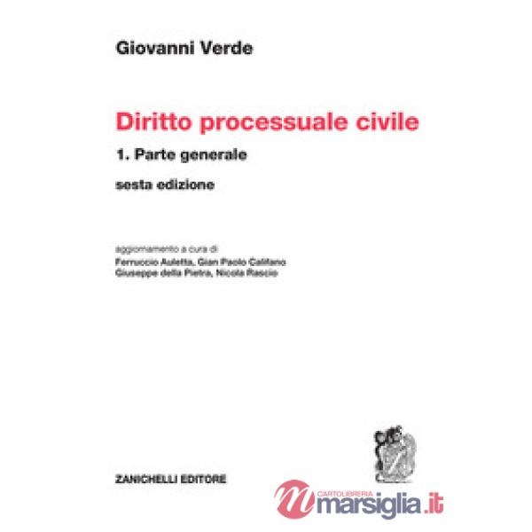 DIRITTO PROCESSUALE CIVILE VOL. 1