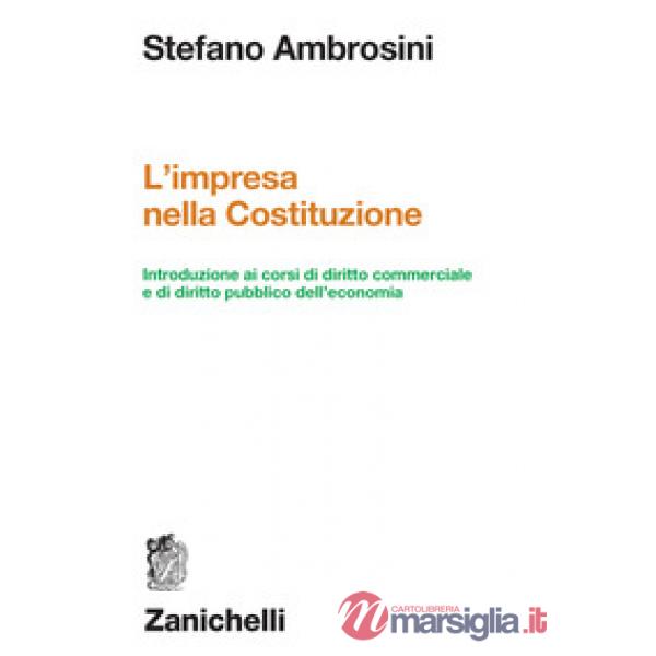 L'IMPRESA NELLA COSTITUZIONE