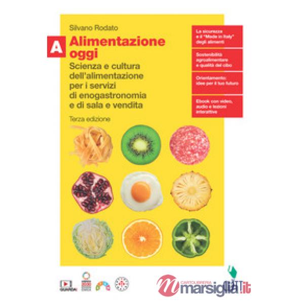 ALIMENTAZIONE OGGI VOL. A + QUADERNO