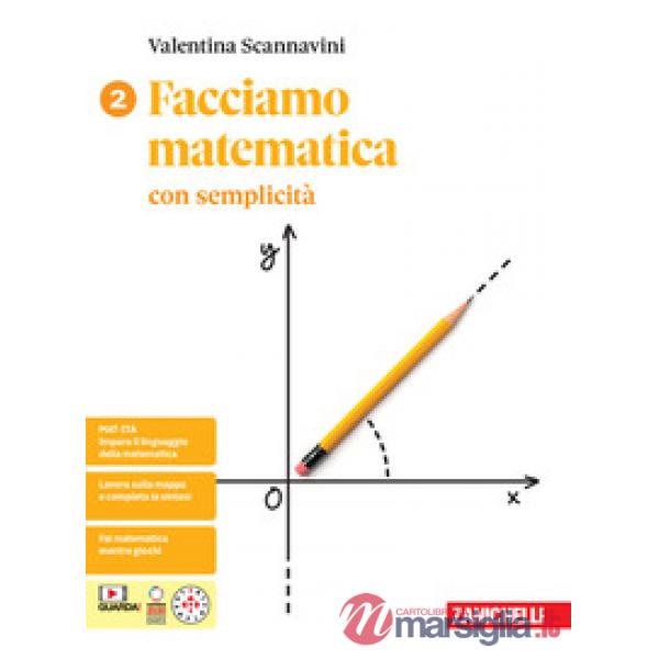 FACCIAMO MATEMATICA CON SEMPLICITA' VOL. 1 + E - BOOK