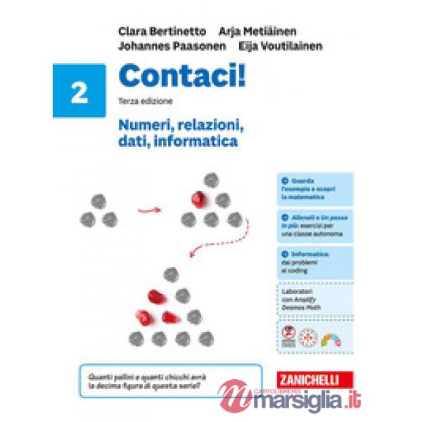 CONTACI! TERZA EDIZIONE. NUMERI, RELAZIONI, DATI, INFORMATICA 2. CONFE